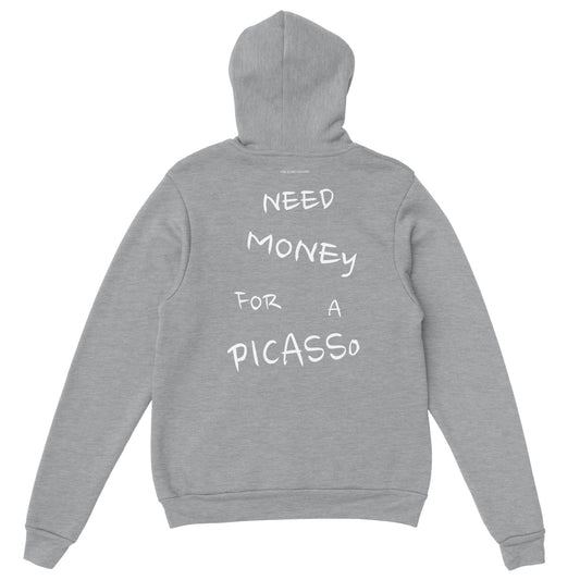 NEED MONEY FOR A PICASSO / Hoodie / grey