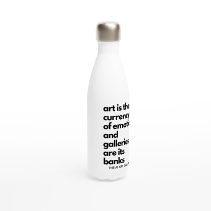 Art is the currency of emotion / White 17oz Water Bottle