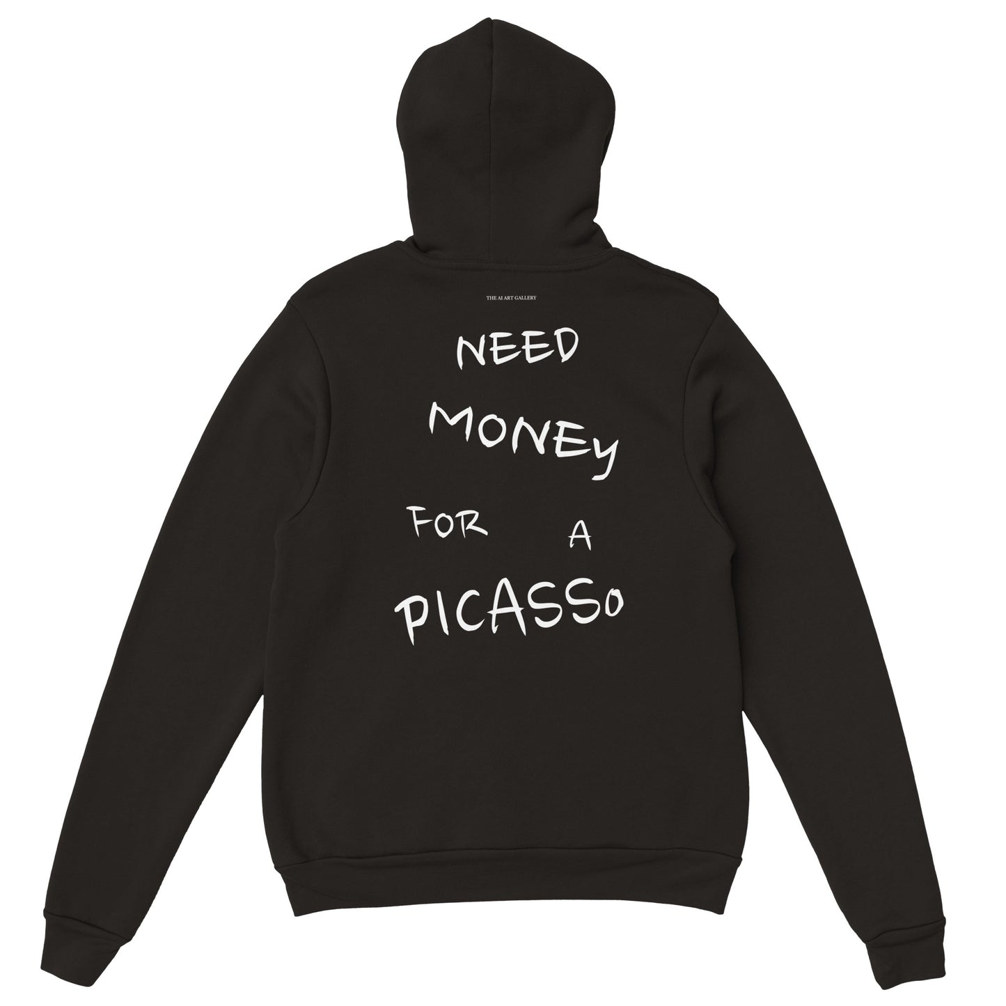 NEED MONEY FOR A PICASSO / Hoodie / Black